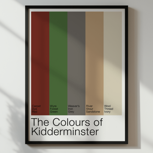 The Colours Of Kidderminster – Colour Palette Poster